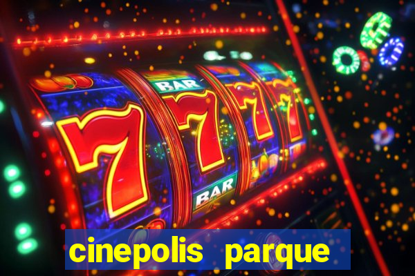 cinepolis parque shopping bahia